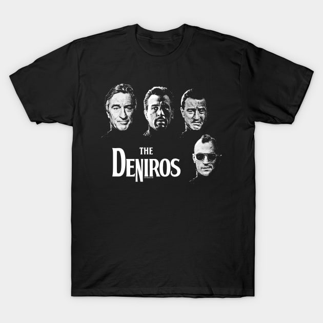 Robert De Niro / Beatles Mash Up (The DeNiros) T-Shirt by UselessRob